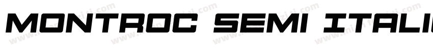Montroc Semi Italic Semi Italic字体转换